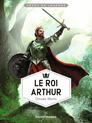 cover image of Le roi Arthur